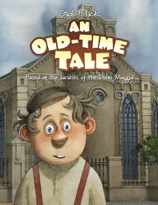 Picture of An Old-Time Tale [Hardcover]